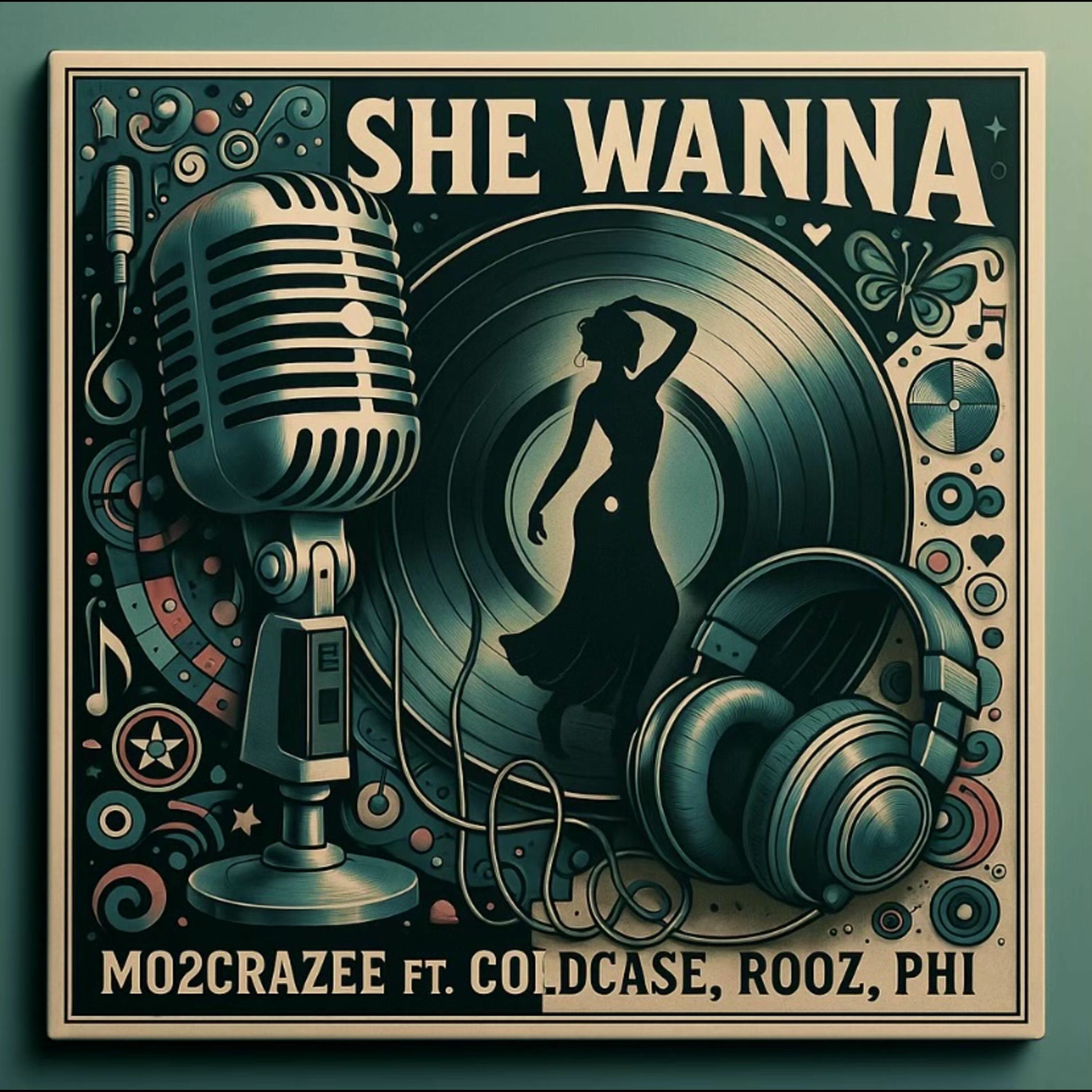 Album cover of She Wanna (feat. ColdCase, Rooz & PHI)