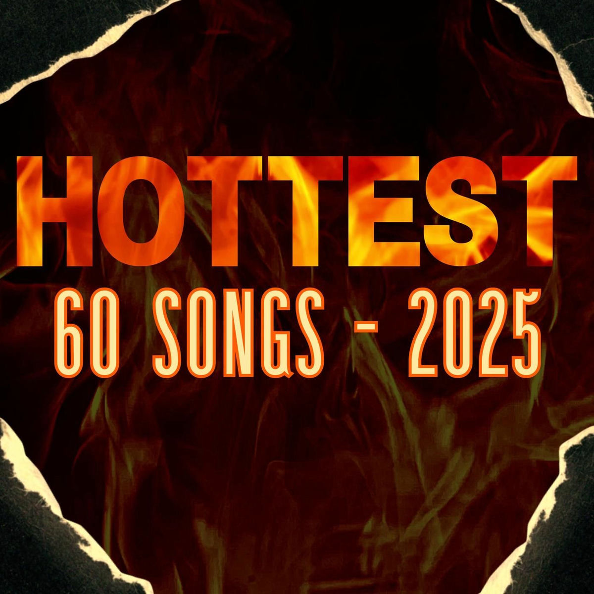 Album cover of hottest 60 songs - 2025