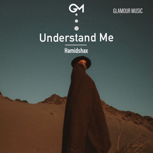 Descargar Understand Me - Hamidshax MP3