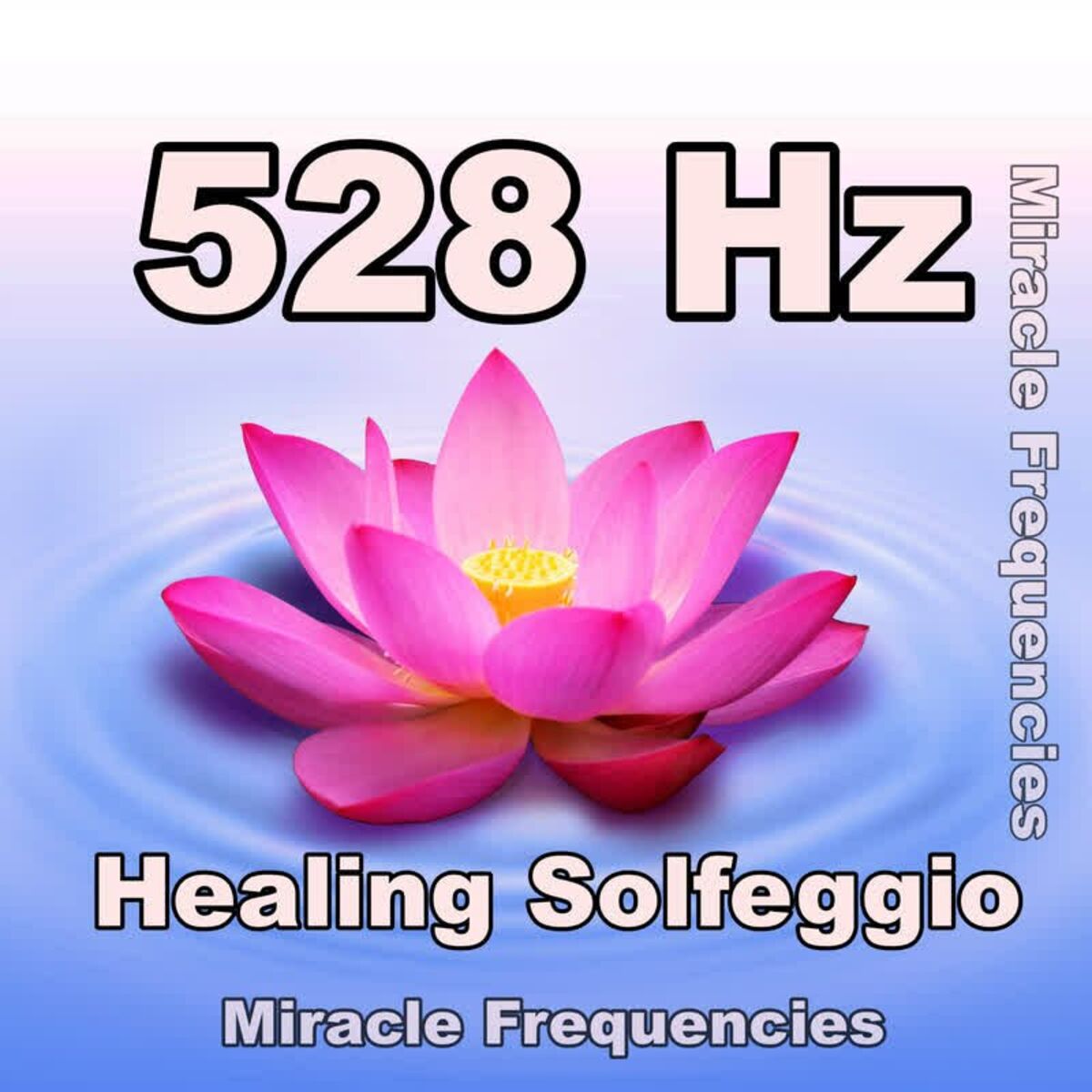 Album cover of 528 Hz Healing Solfeggio Frequency / Bring Positive Transformation / Meditation / Yoga / Love Frequency