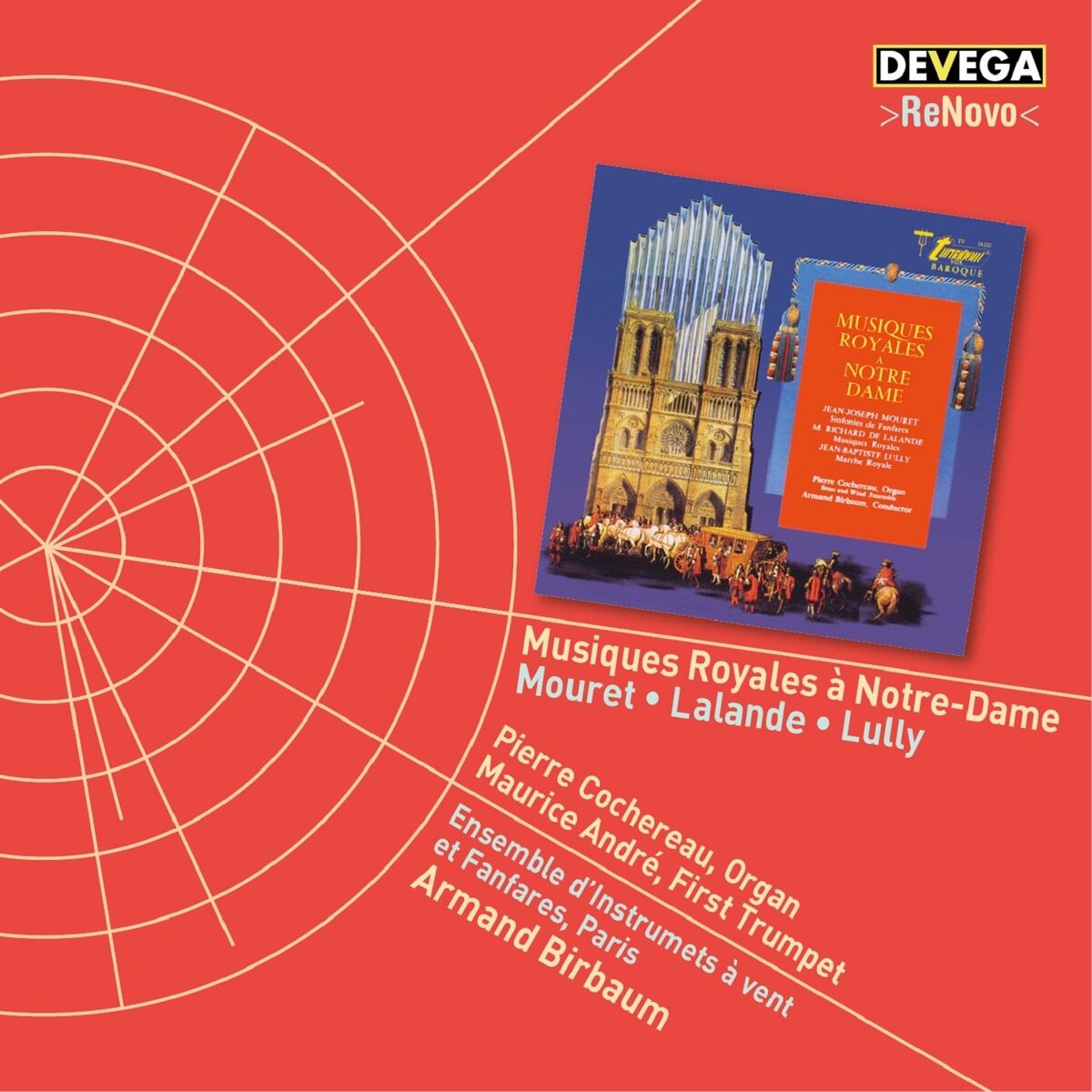 Album cover of Mouret, Lalande, Lully: Musiques Royales à Notre-Dame