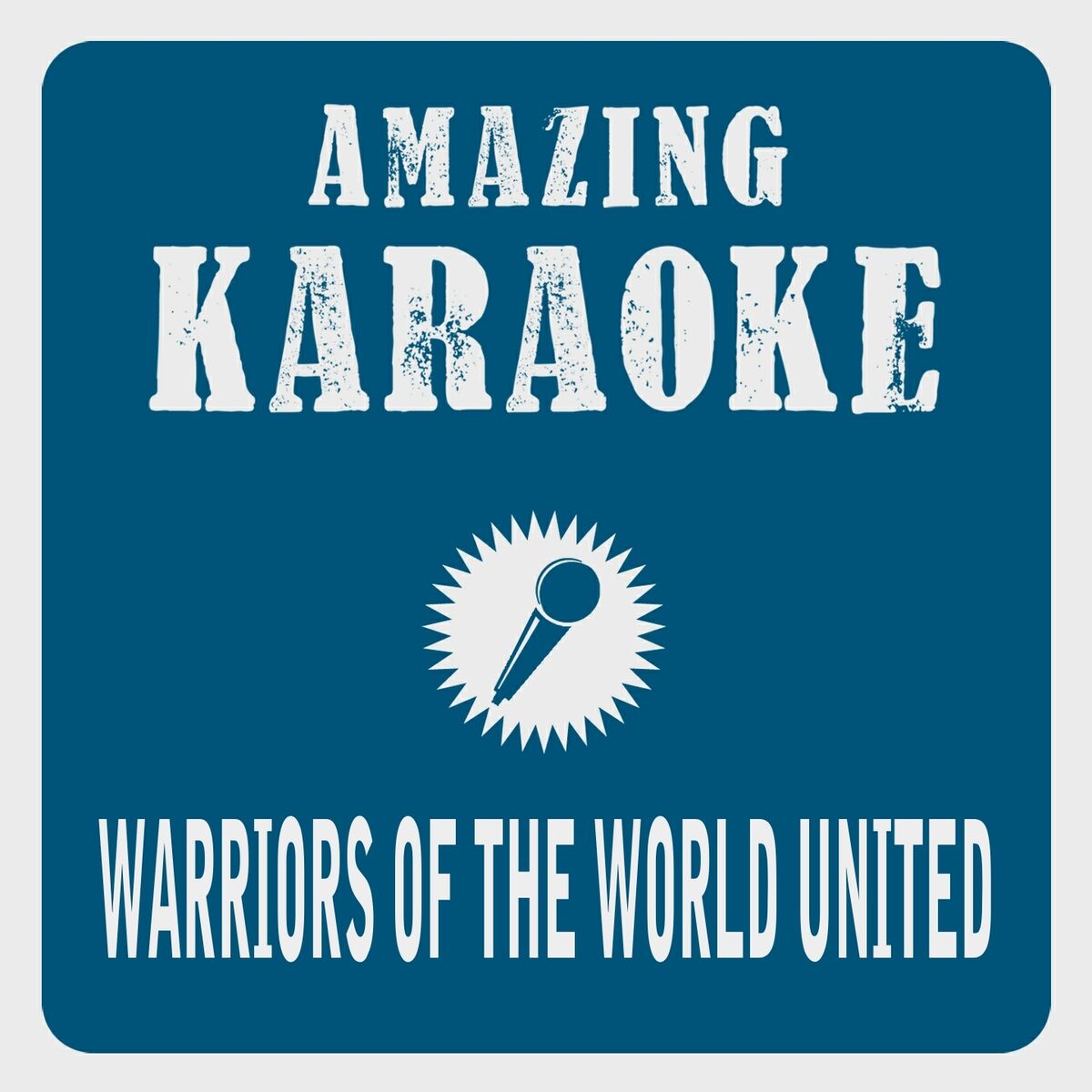 Album cover of Warriors of the World United (Karaoke Version)