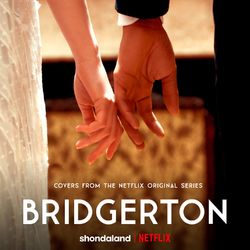 Cover of Bridgerton (Covers from the Netflix Original Series)