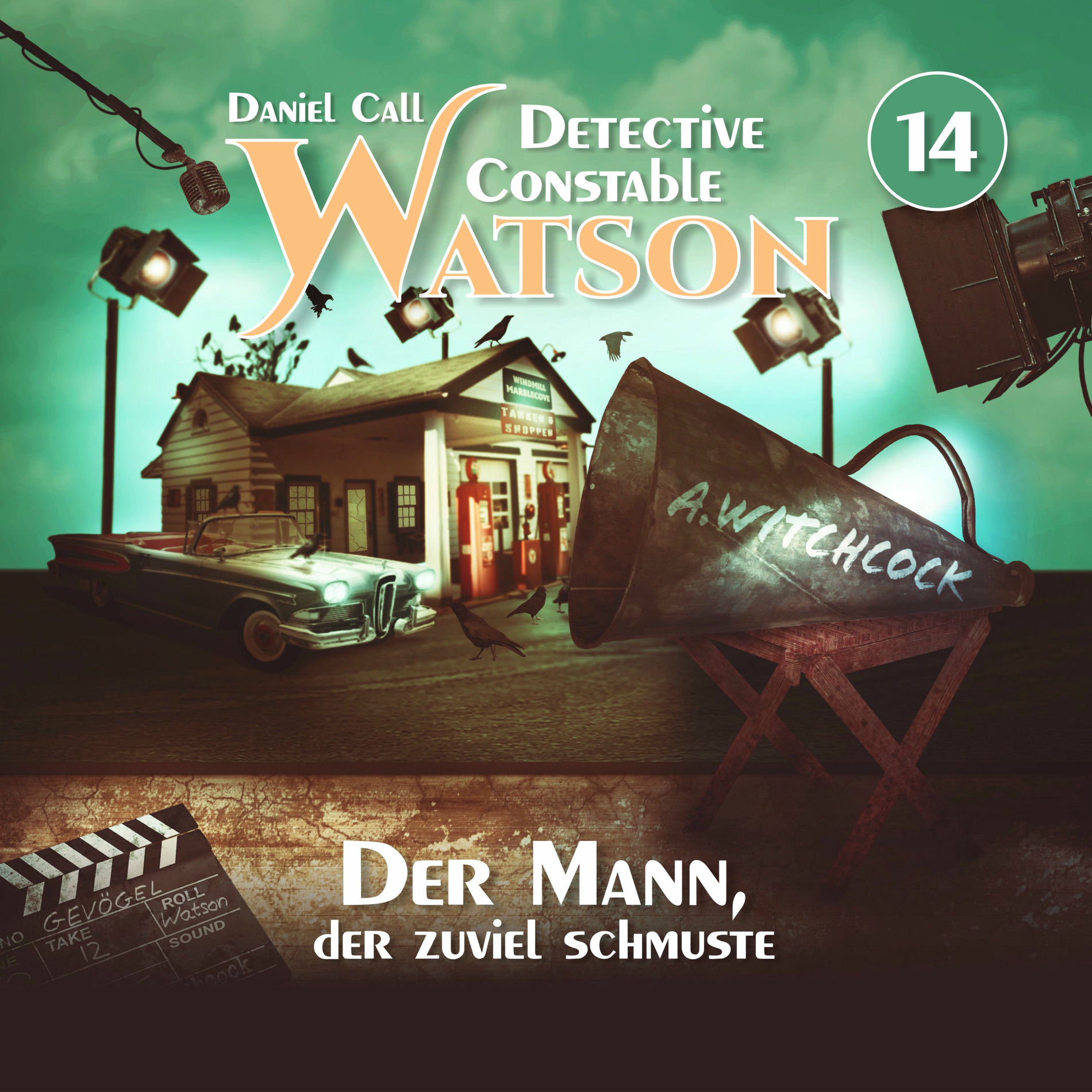 Album cover of Detective Constable Watson Folge 14 - Der Mann, der zuviel schmuste