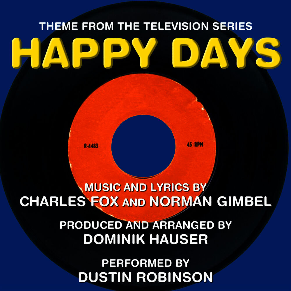 Picture of Happy Days - Theme from the TV Series (Charles Fox, Norman Gimbel)
