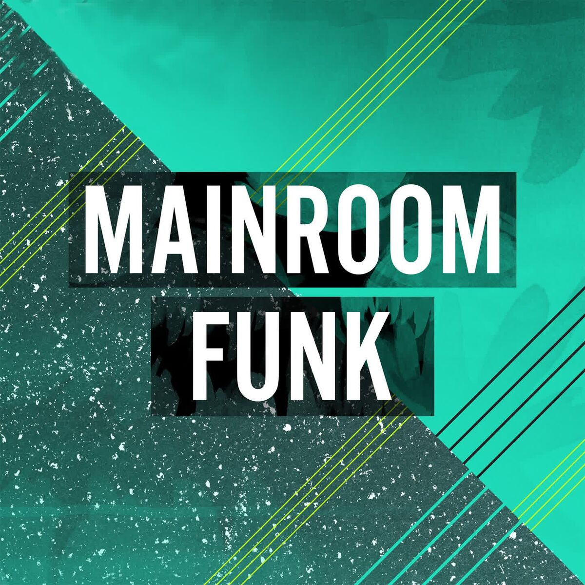Album cover of Mainroom Funk