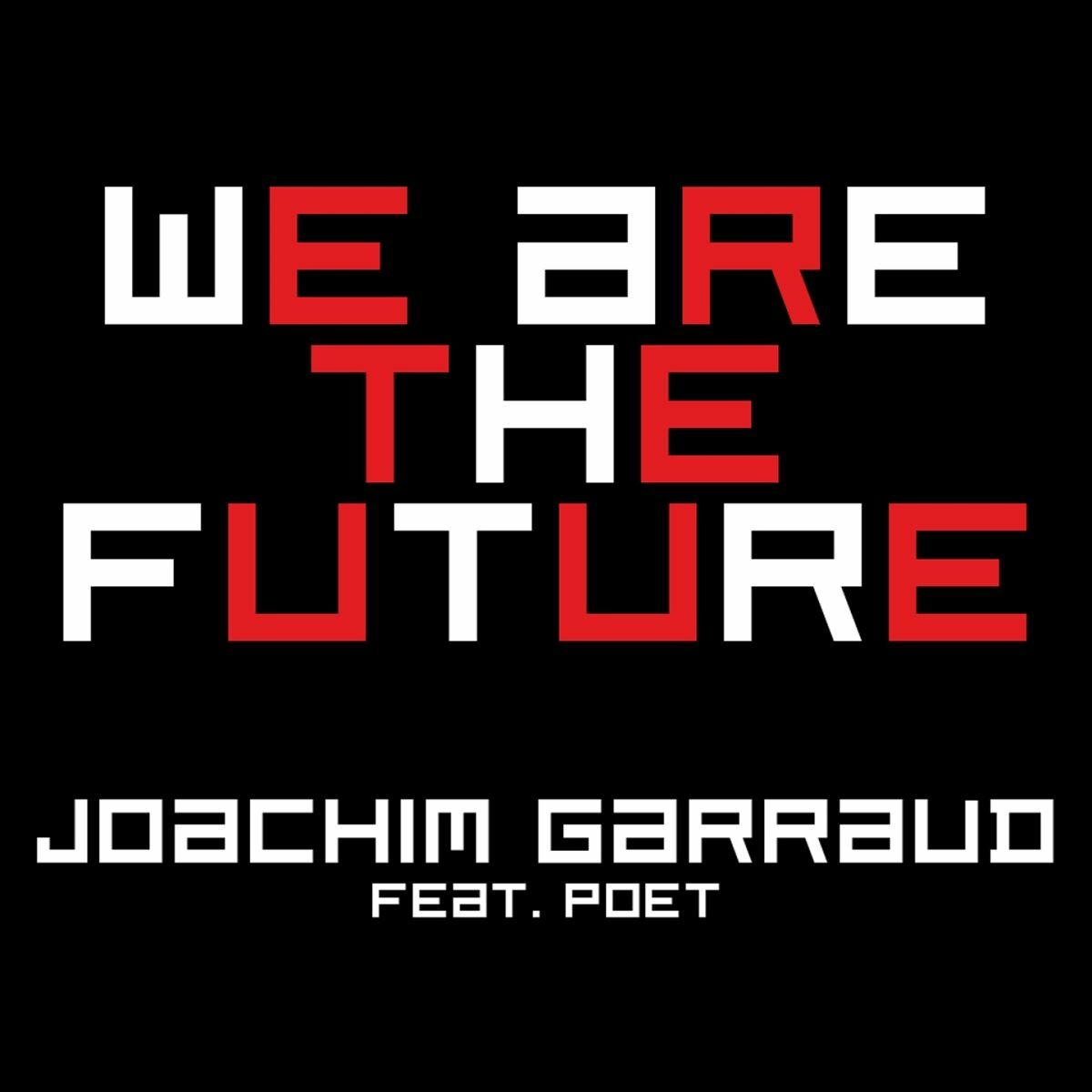 Album cover of We Are the Future