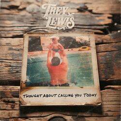 Cover of Thought About Calling You Today