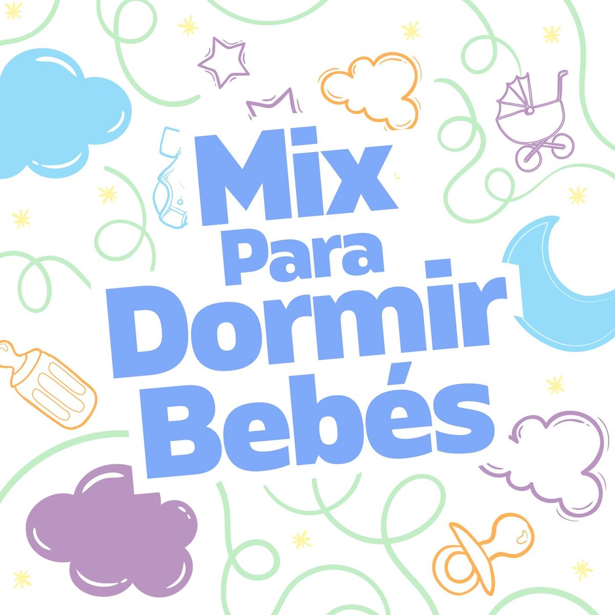 Album cover of Mix Para Dormir Bebés