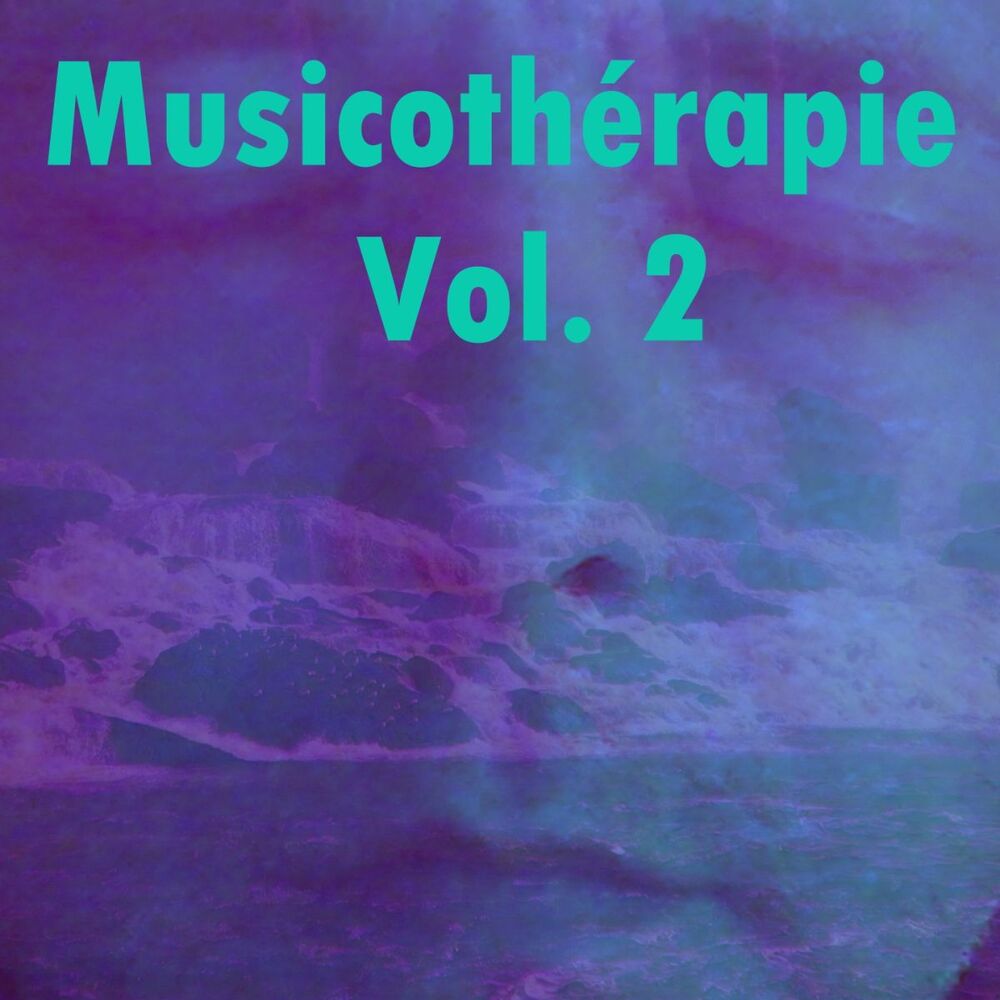 Picture of Musicothérapie, Vol. 2