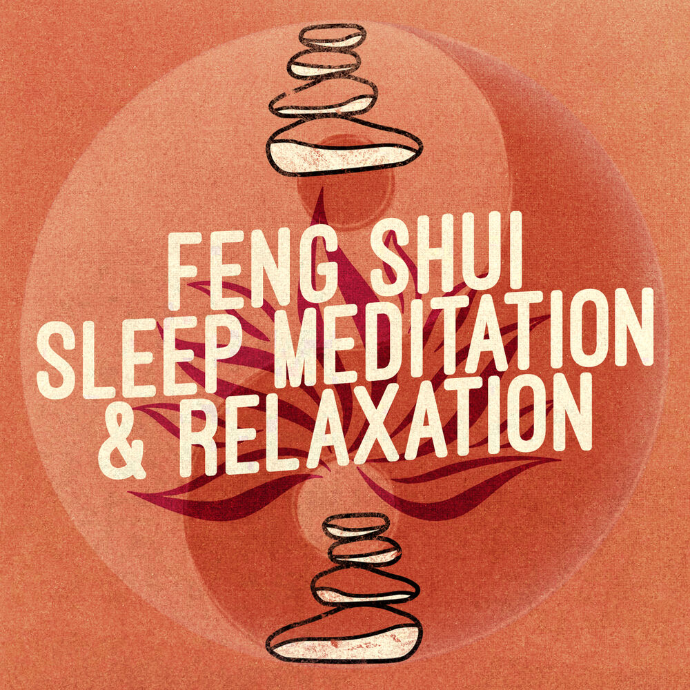 Picture of Feng Shui: Sleep Meditation & Relaxation