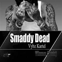 Cover of Smaddy Dead (Wikaman Remix)