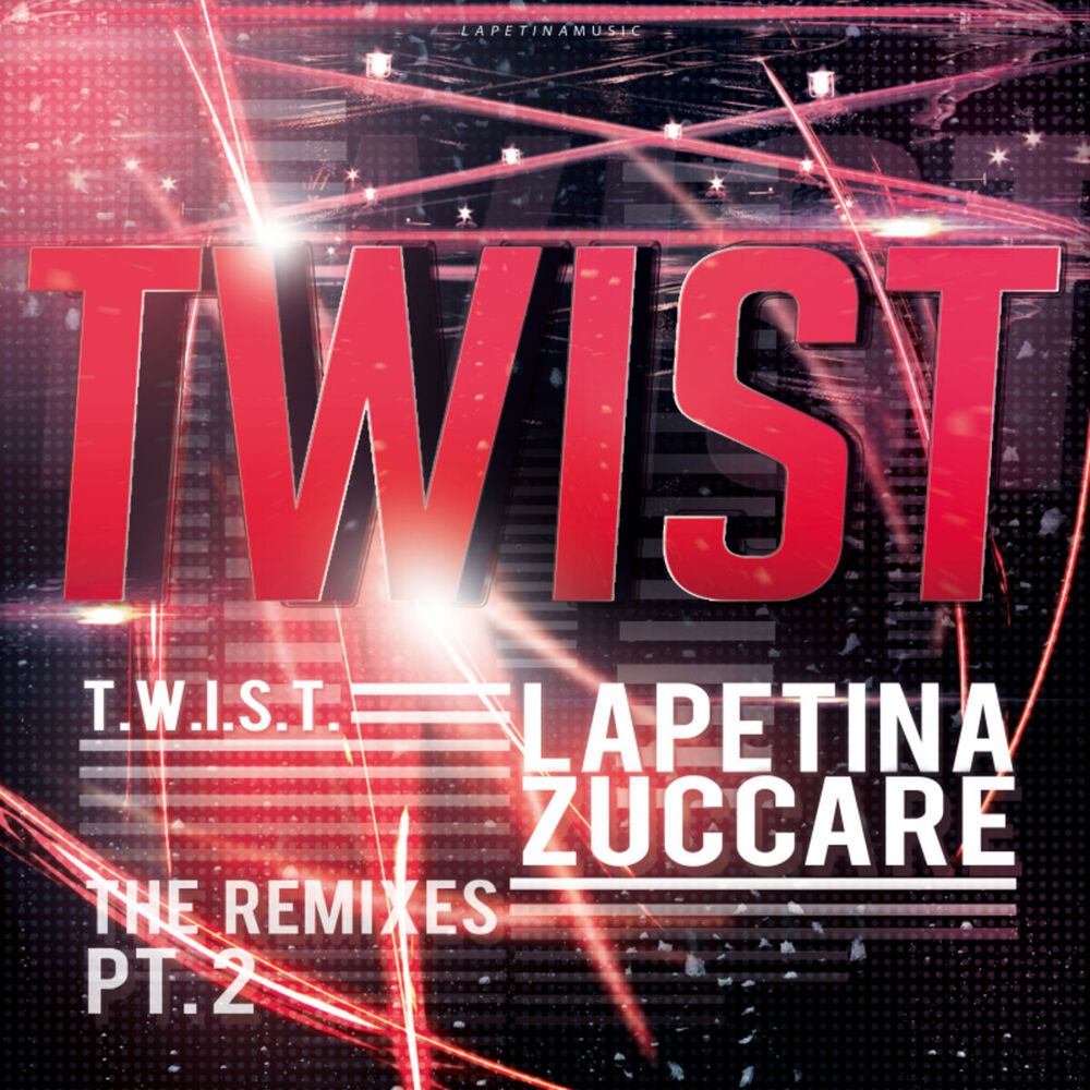 Picture of Twist (The Remixes), Pt. 2