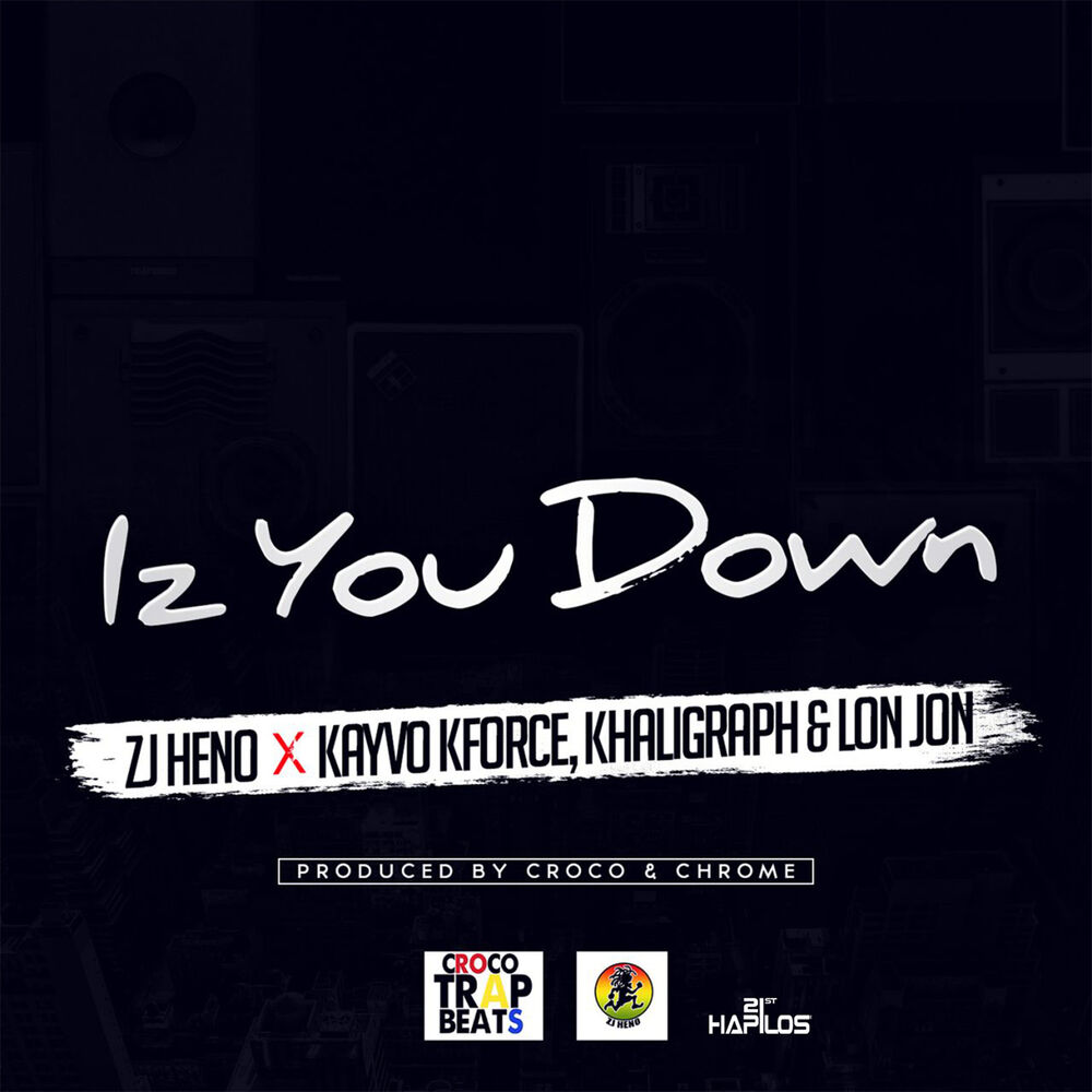 Picture of Iz You Down - Single