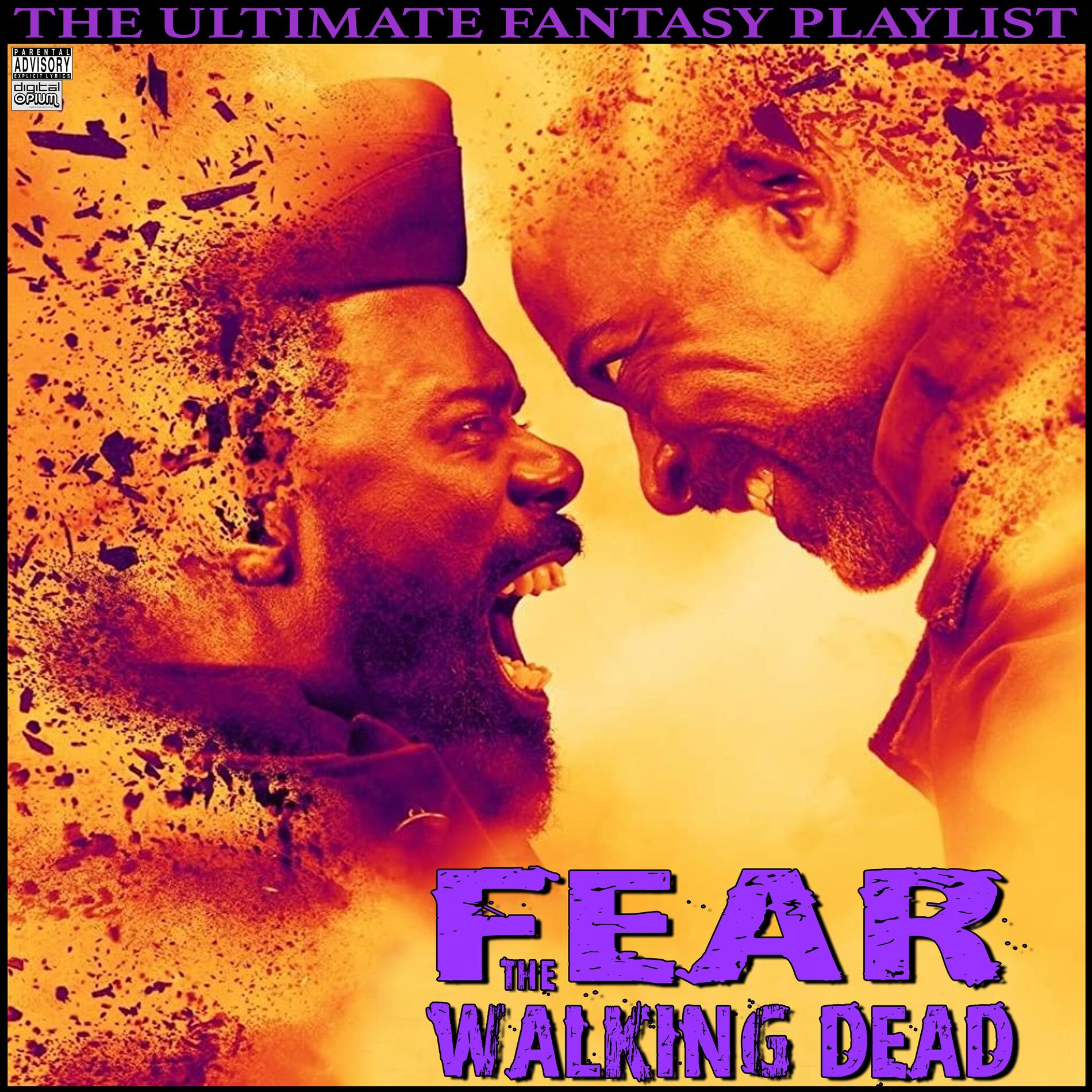 Album cover of Fear The Walking Dead The Ultimate Fantasy Playlist