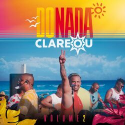Cover of Do Nada Clareou, Vol. 2 (Ao Vivo)