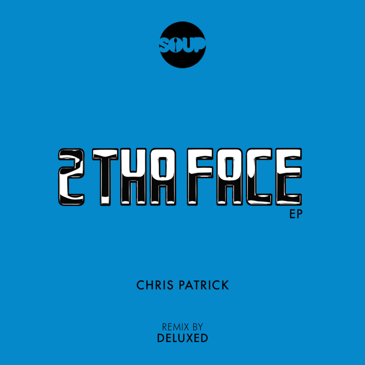 Album cover of 2 Tha Face EP