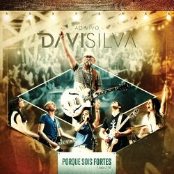 Cover of Porque Sois Fortes (Ao Vivo)