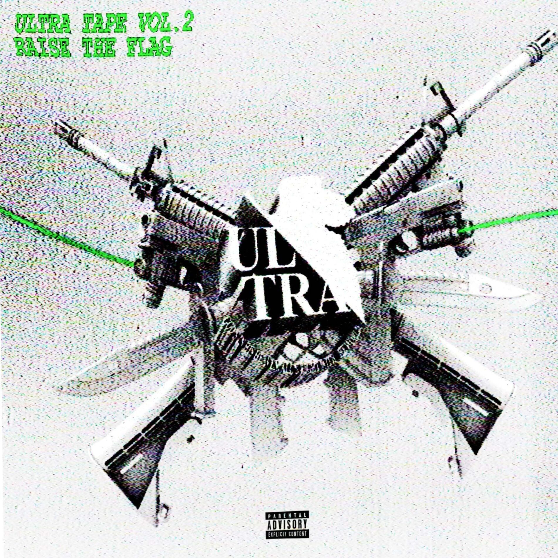 Album cover of ULTRA 2 : RAISE THE FLAG