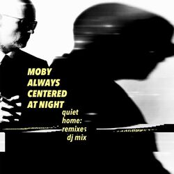 Cover of always centered at night (quiet home: remixes dj mix)