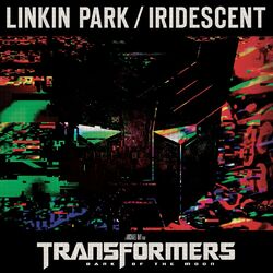 Cover of Iridescent (from Transformers 3: Dark of the Moon)