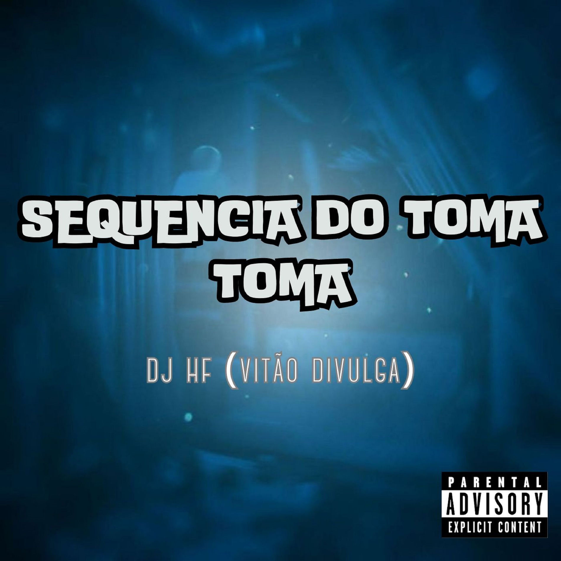 Album cover of Sequencia do Toma Toma