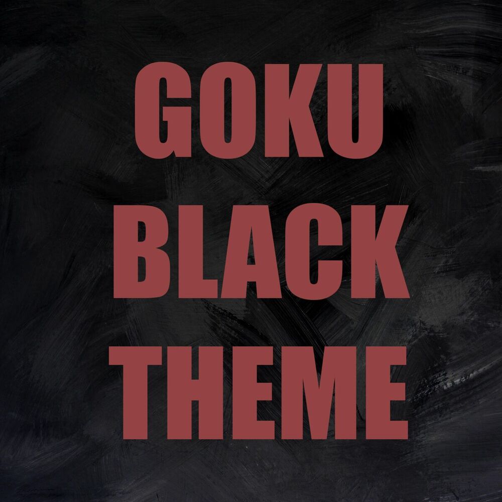 Picture of Goku Black Theme