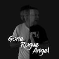 Gone Rogue Angel