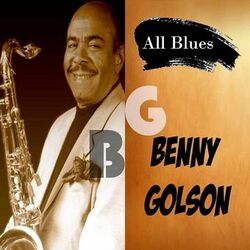 Cover of All Blues, Benny Golson