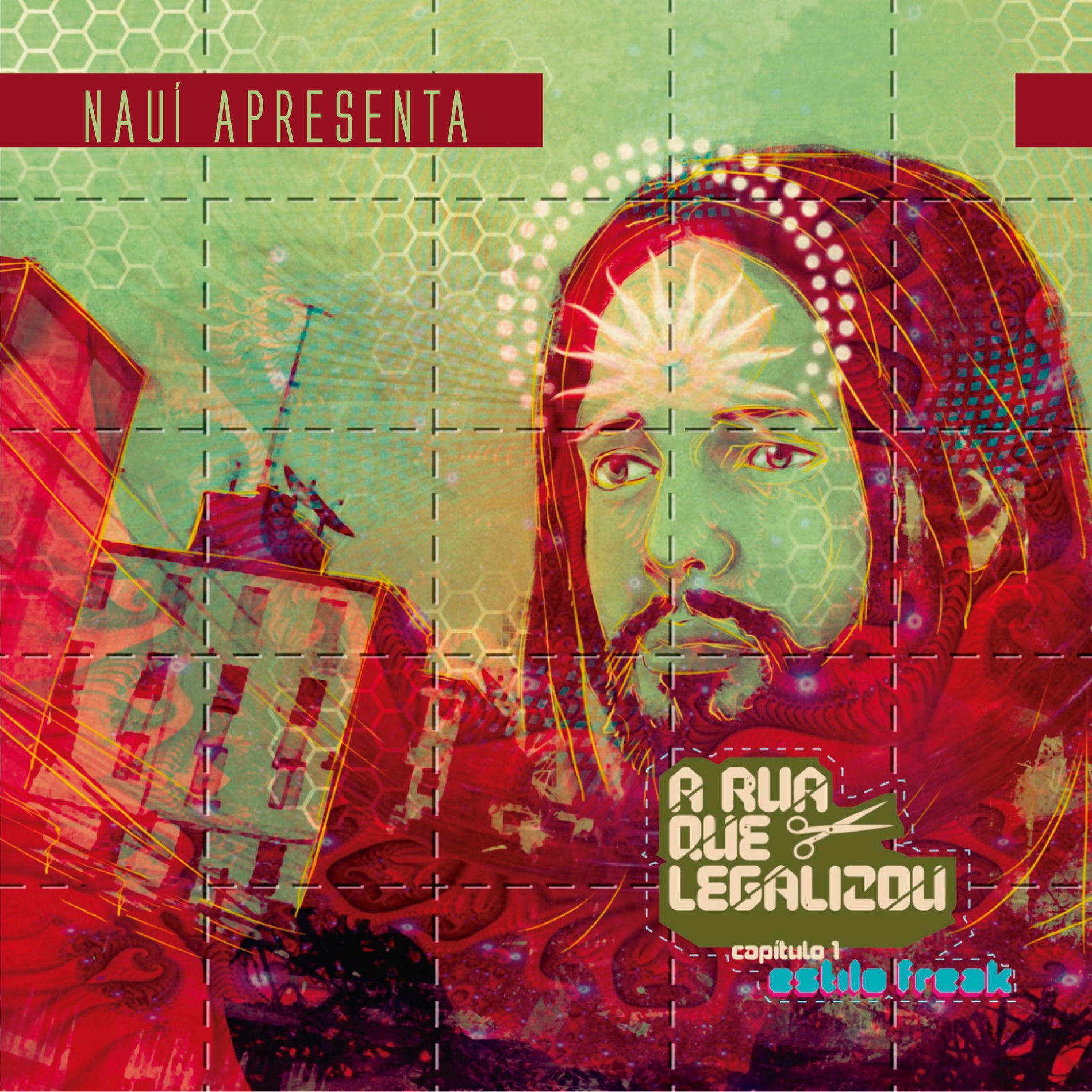 Album cover of A Rua Que Legalizou - Cap. 1: Estilo Freak