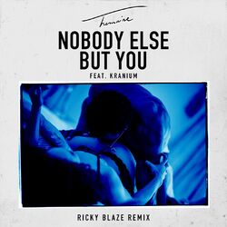 Cover of Nobody Else but You (feat. Kranium) (Ricky Blaze Remix)