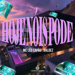 Cover of Hoje Nóis Pode by undefined