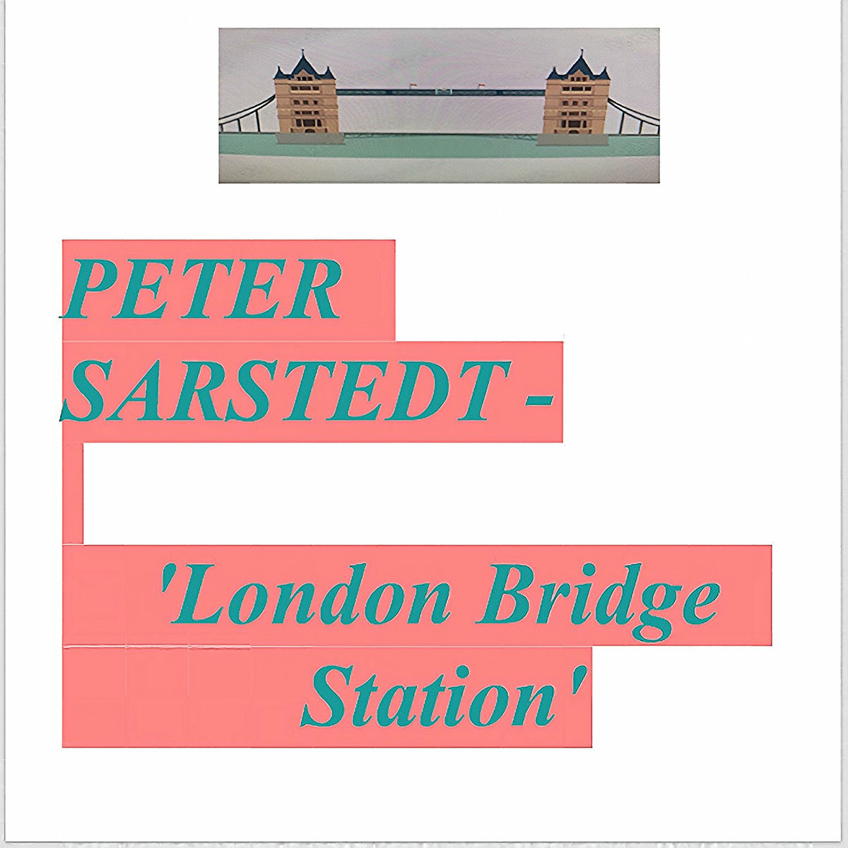 Album cover of London Bridge Station