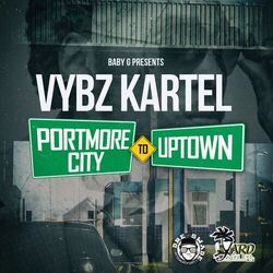 Cover of Portmore City To Uptown - Single