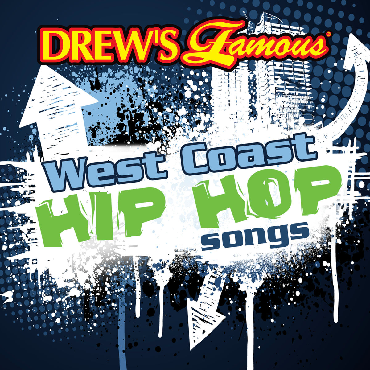 Album cover of Drew's Famous West Coast Hip Hop Songs