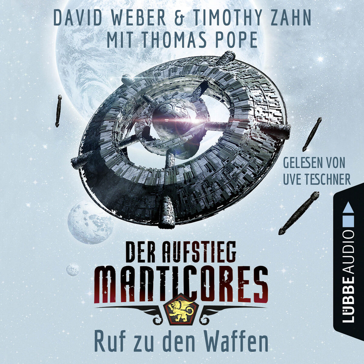 Album cover of Ruf zu den Waffen - Der Aufstieg Manticores - Manticore-Reihe 2 (Ungekürzt)