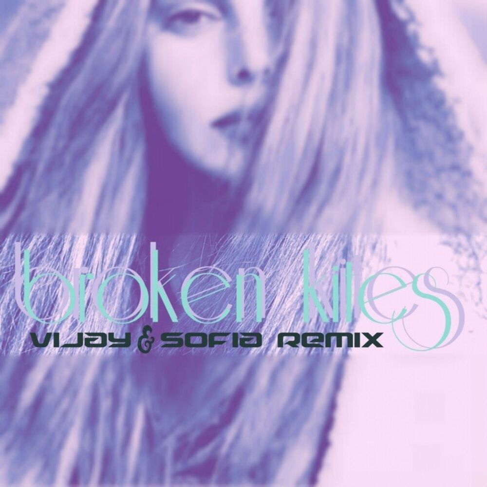 Picture of Broken Kites (Vijay & Sofia Zlatko Remix)