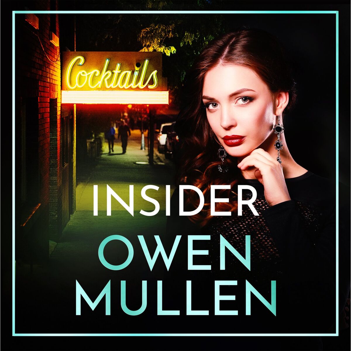 Album cover of Insider - The brand new page-turning, gritty thriller from bestseller Owen Mullen - The Glass Family, Book 2 (Unabridged)