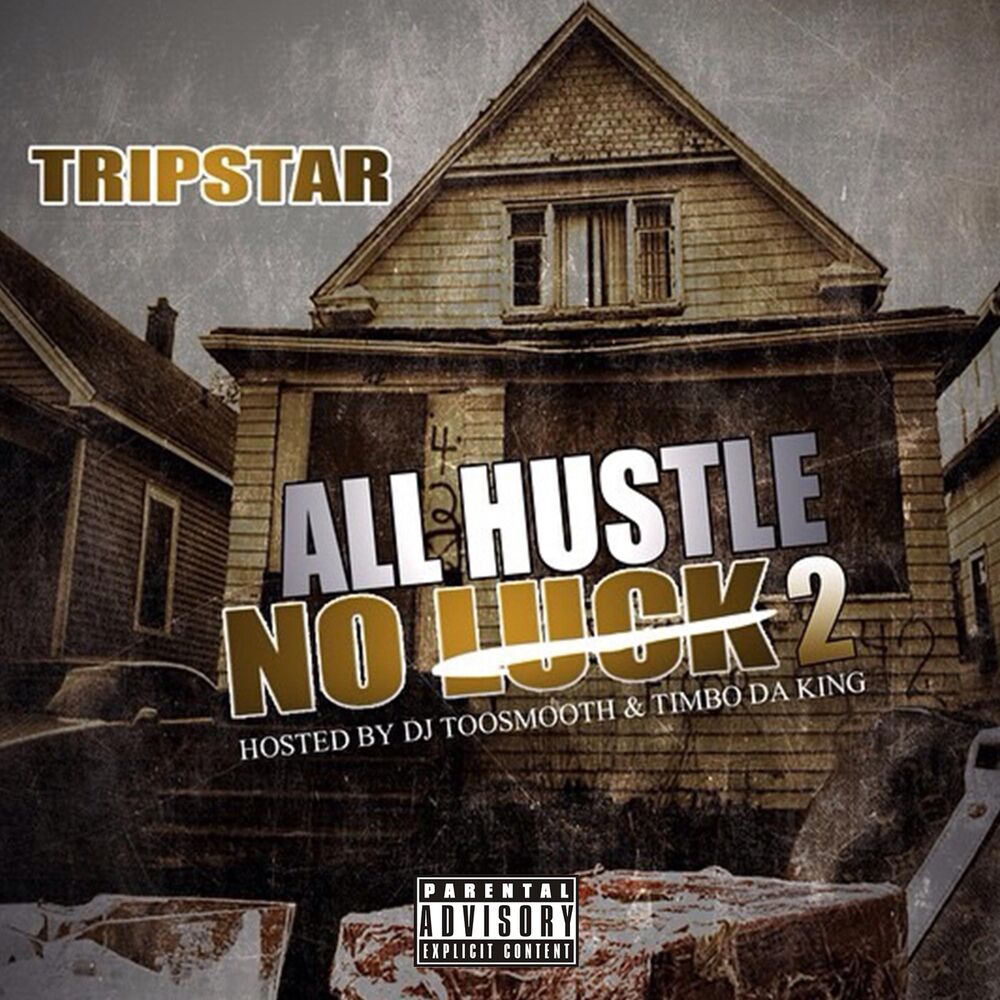 Picture of All Hustle No Luck 2