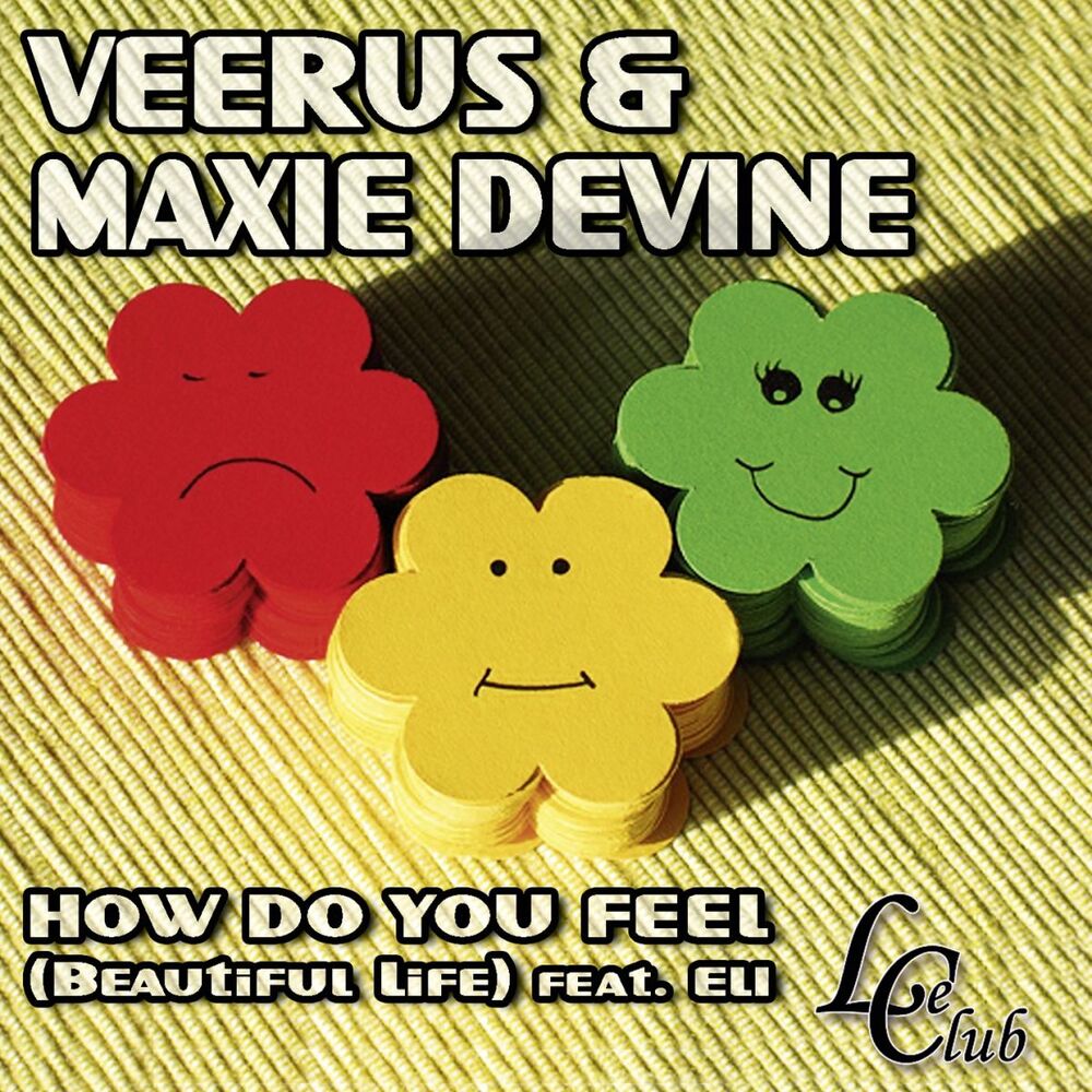 Picture of How Do You Feel (Beautiful Life)