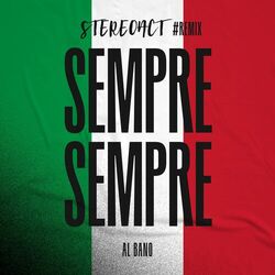 Cover of Sempre Sempre (Stereoact #Remix)
