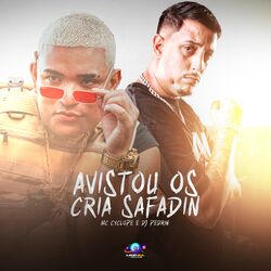 Cover of Avistou os Crias Safadin