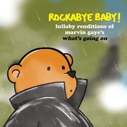 Cover of Lullaby Renditions of Marvin Gaye's What's Going On