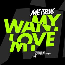 Cover of Want My Love