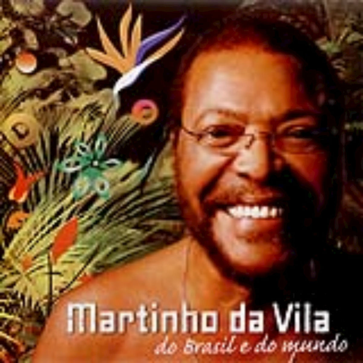 Album cover of Martinho da Vila do Brasil e do Mundo