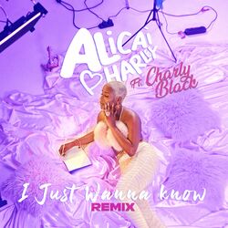 Cover of I Just Wanna Know (feat. Charly Black) [Remix]