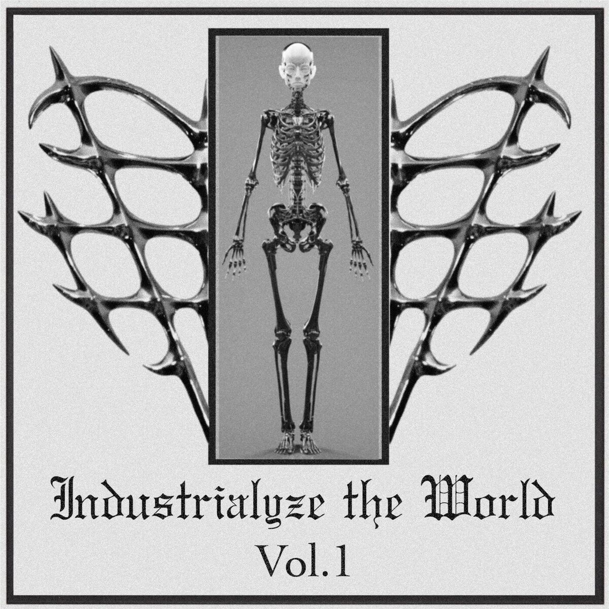 Album cover of Industrialyze The World Vol.1