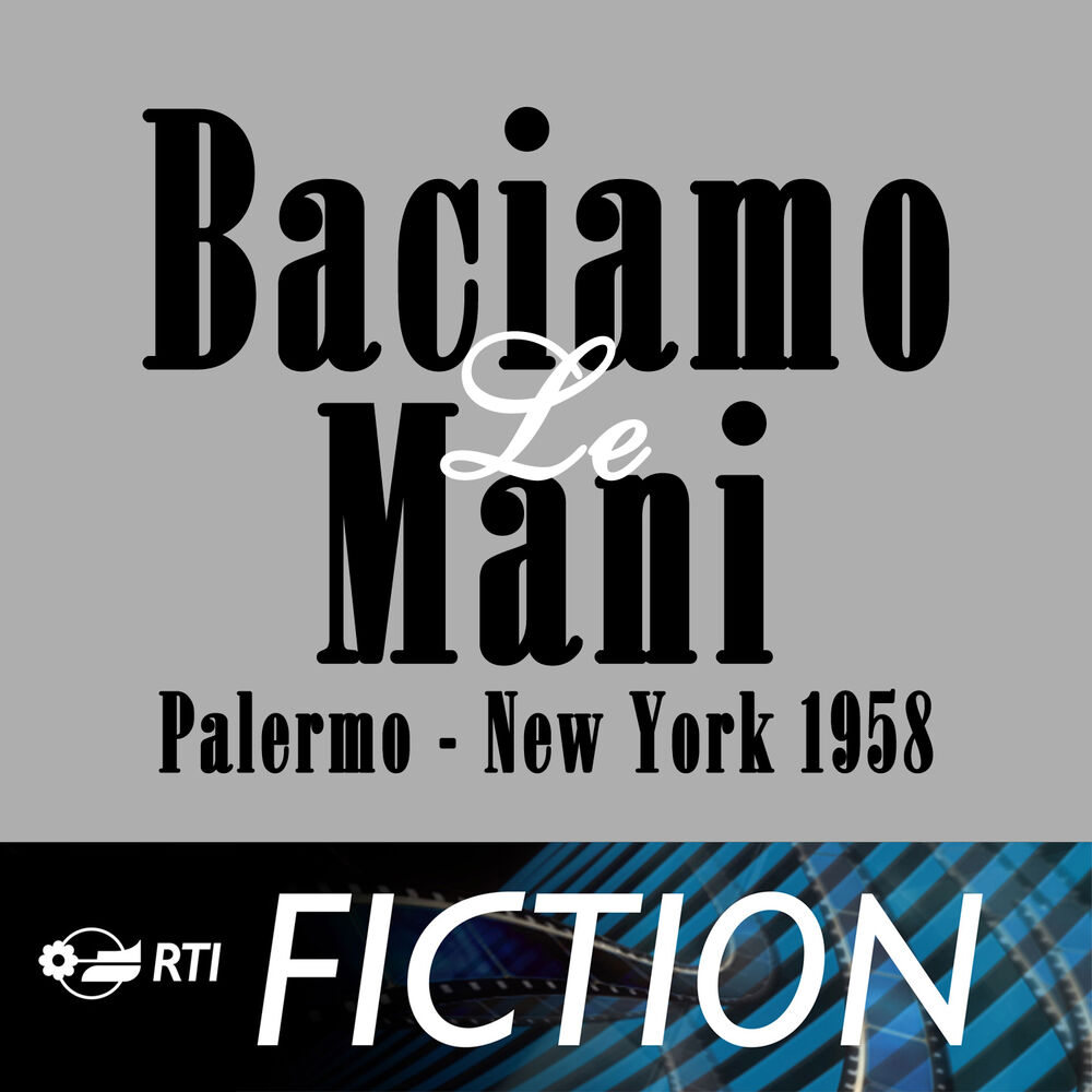 Picture of Baciamo le mani (Colonna sonora originale della serie TV)