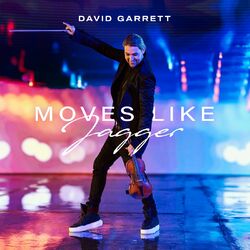 Cover of Moves Like Jagger (David Garrett Edition)