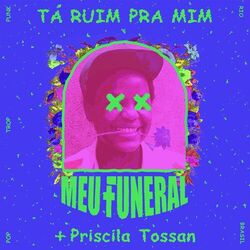 Cover of Tá Ruim Pra Mim